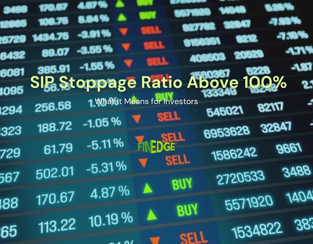 SIP Stoppage Ratio Above 100%: What It Means for Long-Term Investors