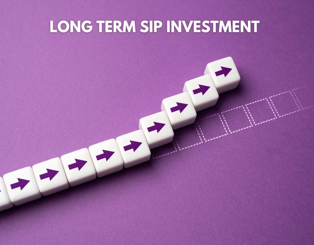 How to Use SIPs to Build Long-Term Wealth with Discipline and Consistency