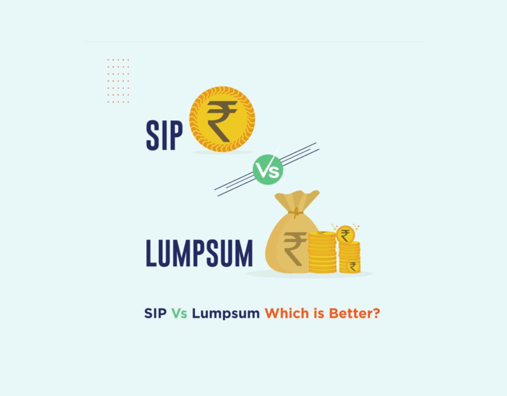 SIP Vs Lumpsum Investments: Which Is Better?